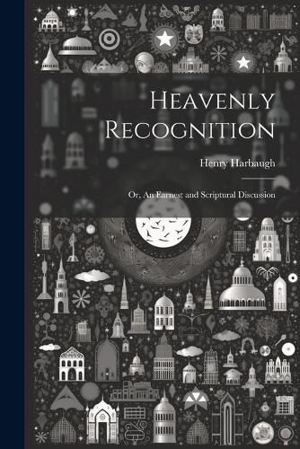 Heavenly Recognition