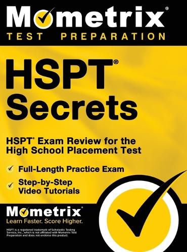 Cover image for HSPT Secrets, Study Guide: HSPT Exam Review for the High School Placement Test