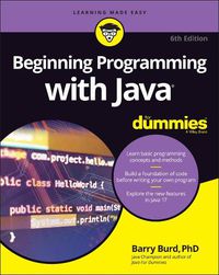 Cover image for Beginning Programming with Java For Dummies