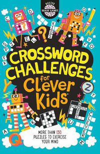 Cover image for Crossword Challenges for Clever Kids (R)