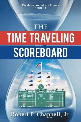 Cover image for The Time Traveling Scoreboard