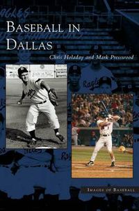 Cover image for Baseball in Dallas