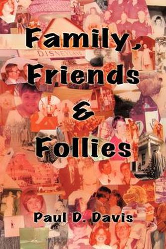 Cover image for Family, Friends & Follies