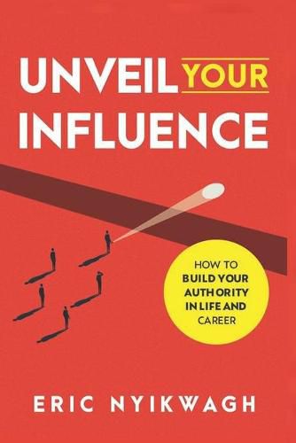 Cover image for Unveil Your Influence