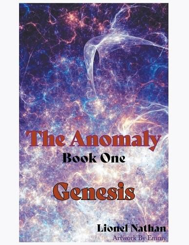 Cover image for The Anomaly - Book One -Genesis