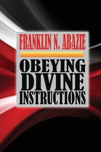 Cover image for Obeying Divine Instructions: Faith