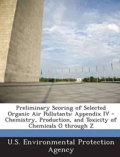 Cover image for Preliminary Scoring of Selected Organic Air Pollutants