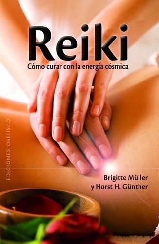 Cover image for Reiki: Como Curar Con la Energia Cosmica