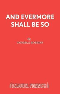 Cover image for And Evermore Shall be So