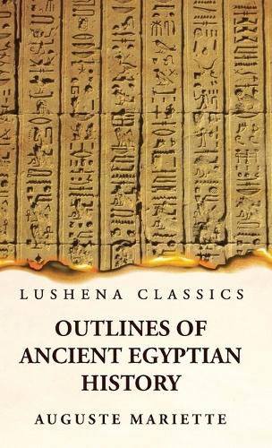 Outlines of Ancient Egyptian History