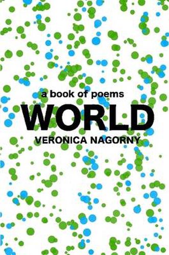 Cover image for World: A Book of Poems