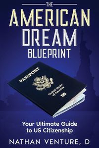 Cover image for The American Dream Blueprint