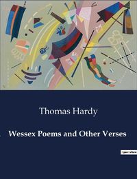 Cover image for Wessex Poems and Other Verses