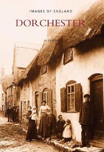 Cover image for Dorchester: Images of England