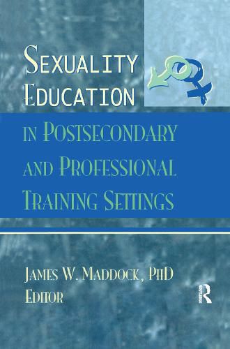 Cover image for Sexuality Education in Postsecondary and Professional Training Settings