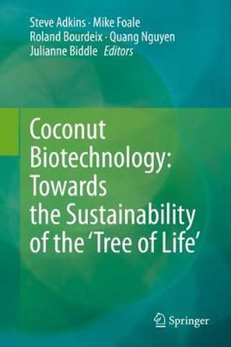 Cover image for Coconut Biotechnology: Towards the Sustainability of the 'Tree of Life