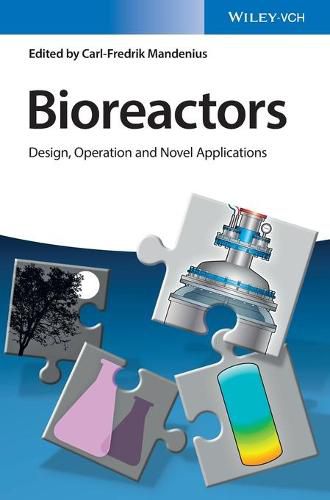 Cover image for Bioreactors - Design, Operation and Novel Applications