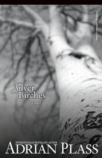 Cover image for Silver Birches: A Novel