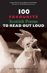 Cover image for 100 Favourite Scottish Poems to Read Out Loud