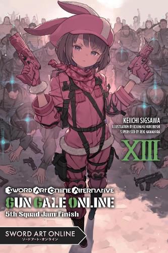 Cover image for Sword Art Online Alternative Gun Gale Online, Vol. 13 (light novel)