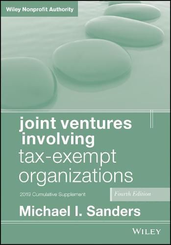 Cover image for Joint Ventures Involving Tax-Exempt Organizations: 2019 Cumulative Supplement