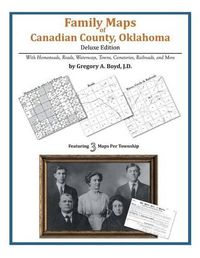 Cover image for Family Maps of Canadian County, Oklahoma