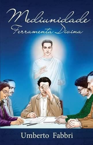 Cover image for Mediunidade Ferramenta Divina