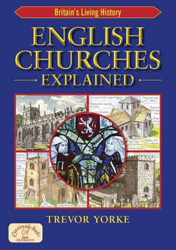 English Churches Explained