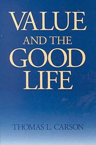 Cover image for Value and the Good Life