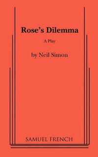 Cover image for Rose's Dilemma