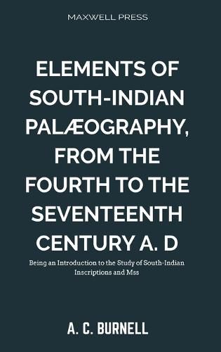 Cover image for Elements of South-Indian Palaeography,