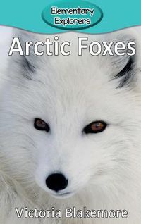 Cover image for Arctic Foxes