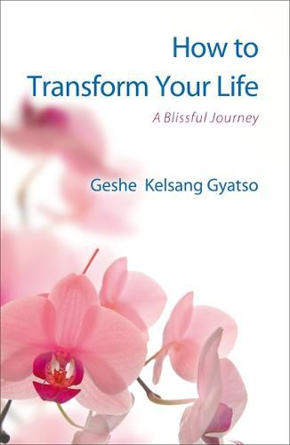 Cover image for How to Transform Your Life: A Blissful Journey