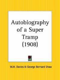 Cover image for Autobiography of a Super Tramp (1908)