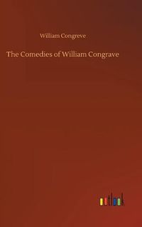 Cover image for The Comedies of William Congrave