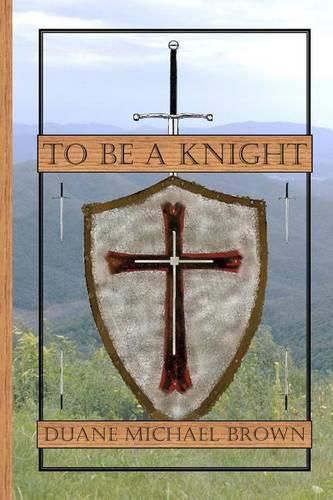 Cover image for To Be A Knight