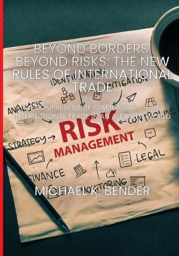 Cover image for Beyond Borders, Beyond Risks