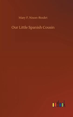 Our Little Spanish Cousin