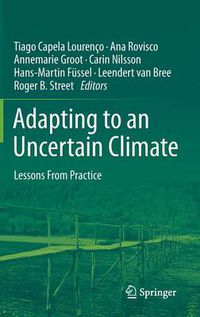 Cover image for Adapting to an Uncertain Climate: Lessons From Practice