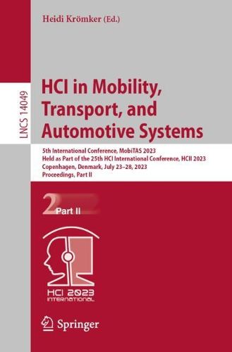 Cover image for HCI in Mobility, Transport, and Automotive Systems