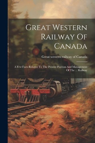 Cover image for Great Western Railway Of Canada