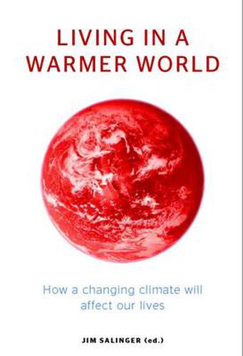 Cover image for Living in a Warmer World: How a changing climate will affect our lives