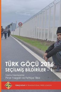 Cover image for Turk Goecu 2016 Secilmi&#351; Bildiriler - 1