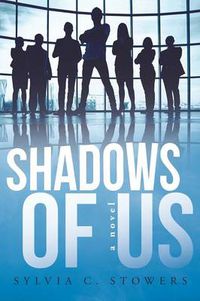 Cover image for Shadows of Us