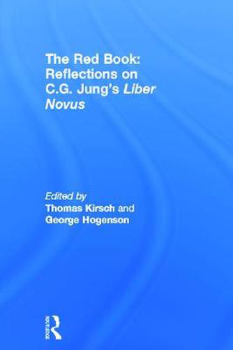 Cover image for The Red Book: Reflections on C.G. Jung's Liber Novus