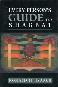 Cover image for Every Person's Guide to Shabbat