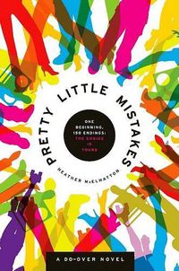 Cover image for Pretty Little Mistakes: A Do-Over Novel