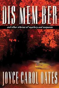 Cover image for Dis Mem Ber: And Other Stories of Mystery and Suspense