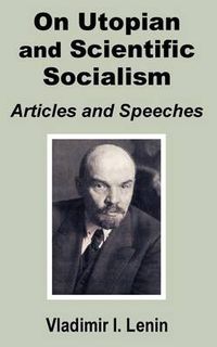 Cover image for V. I. Lenin On Utopian and Scientific Socialism: Articles and Speeches