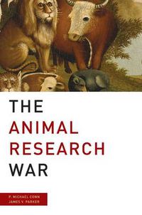 Cover image for The Animal Research War